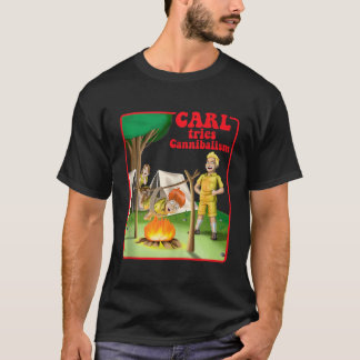 Carl probeert kannibalisme schattige horror Shirt 
