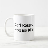 Carl Rogers paye ma tasse de factures (Gauche)