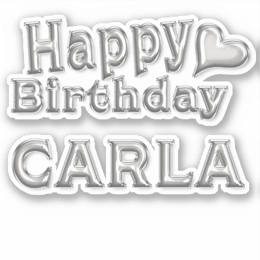 Carla Happy Birthday silver Aufkleber Sticker (Voorkant)