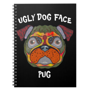 Carlin unique laide Carnet visage chien