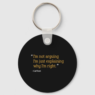 Carlton Gift Quote Grappige Verjaardag Gepersonali Sleutelhanger