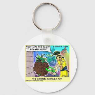Carmen Miranda Fun Funny Cadeaus & Verzamelaarsart Sleutelhanger