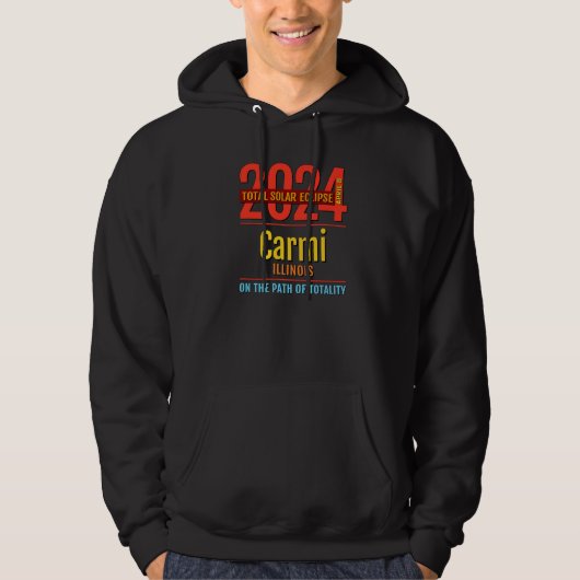 Carmi Illinois IL Total Solar Eclipse 2024  4  Pre Hoodie (Voorkant)