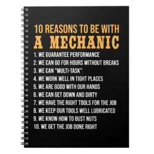 Carnet 10 Raisons d'être avec un mécanicien mécanique drô