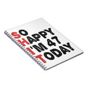 Carnet 47e anniversaire So Happy I'm 47 Aujourd'hui Cadea (Côté Droit)