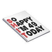 Carnet 49e anniversaire So Happy I'm 49 Today Cadeau Drôl (Côté Droit)