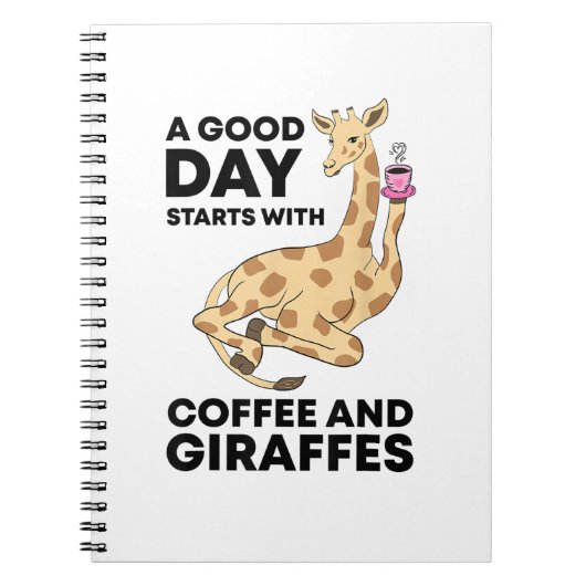 Carnet A Good Day Starts With Coffee & Giraffe Gift Funny (Devant)