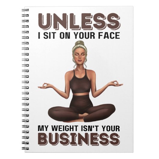 Carnet À moins que je ne sois assis sur votre visage, mon (Devant)