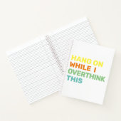 Carnet Accrochez-Vous Pendant Que Je Surpense Ce Blanc Et (Intérieur)
