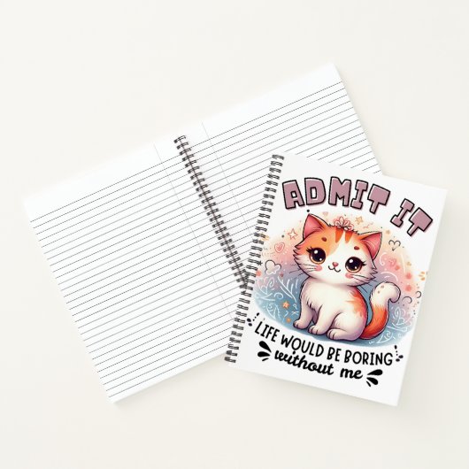Carnet Admit It Life Would Be Boring Funny Cat Lover Gift (Intérieur)