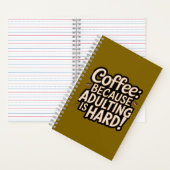 Carnet "Adulter est dur" de Coffee Lover (À l'intérieur)