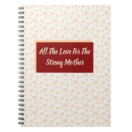 Carnet All The Love For The Strong Mother (Devant)