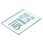 Carnet Attends, Laisse-Moi Oublier Ça (Côté gauche)