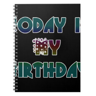 Carnet Aujourd'hui est mon art d'anniversaire