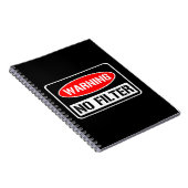 Carnet Avertissement Aucun Filtre Drôle Jeu Sarcastique D (Côté Droit)
