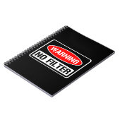 Carnet Avertissement Aucun Filtre Drôle Jeu Sarcastique D (Côté gauche)