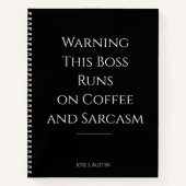 Carnet Avertissement Ce Patron tourne sur Café et Sarcasm (Devant)