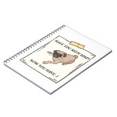 Carnet Avez-Vous Vu Le Chien Maintenant Vous Avez Un Anim (Côté gauche)