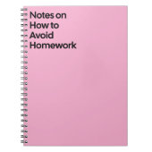 Carnet Avoid Homework Funny Notebook (Devant)