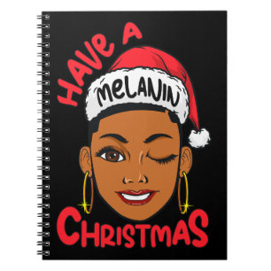 Carnet Ayez une mélanine Noël Black Girl Magic Sista