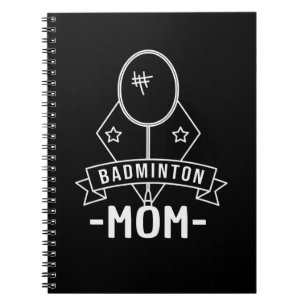 Carnet Badminton - Badminton Mom
