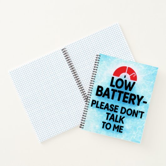 Carnet Batterie basse S'il vous plaît ne me parlez pas - (Intérieur)