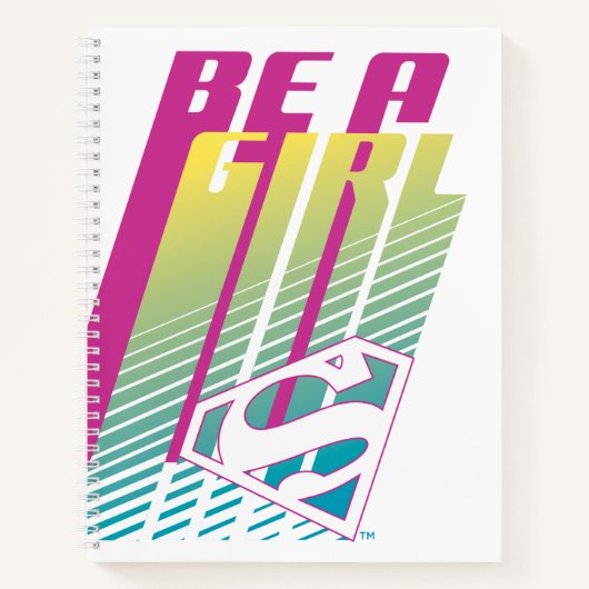 Carnet "Be A Girl" Supergirl Graphic (Devant)