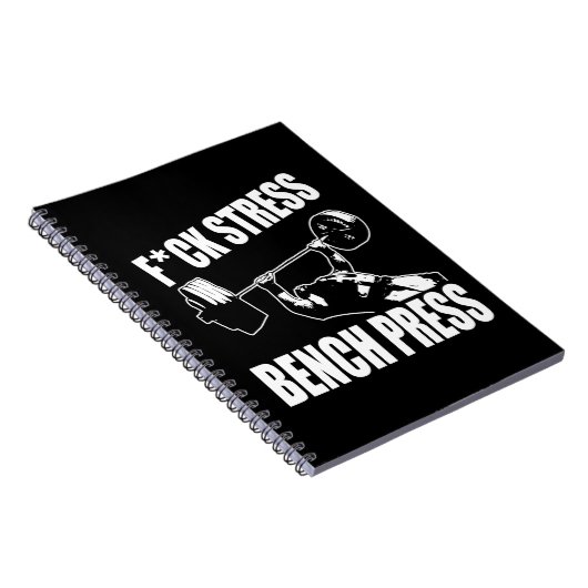 Carnet BENCH PRESS, F*CK STRESS - Exercice Motivational (Côté Droit)