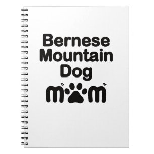 Carnet Bernese Chig Mom, Bernese Mom, Berner Dog Mom