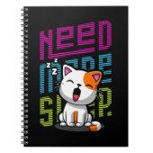 Carnet Besoin de plus de sommeil | Funny Cat expression d (Devant)