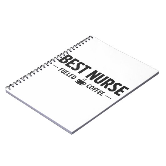 Carnet Best Nurse Fueled by Coffee Notebook (Côté gauche)