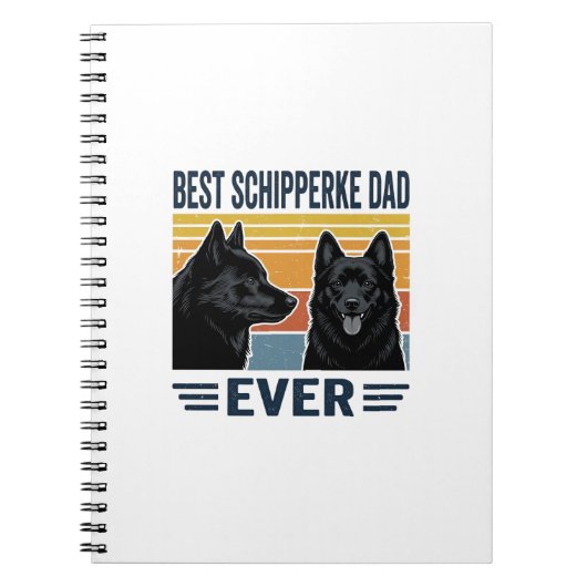 Carnet Best Schipperke Dad Ever Retro Dog Vector Design_1 (Devant)