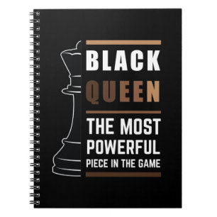Carnet Black Queen The Most Powerful Piece In The Game