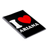 Carnet Black White I Love Ariana (Côté Droit)