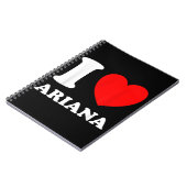 Carnet Black White I Love Ariana (Côté gauche)