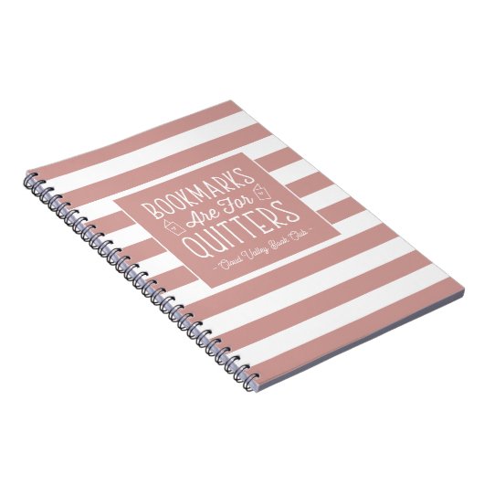 Carnet Bookmarks Are For Quitters Personalized (Côté Droit)