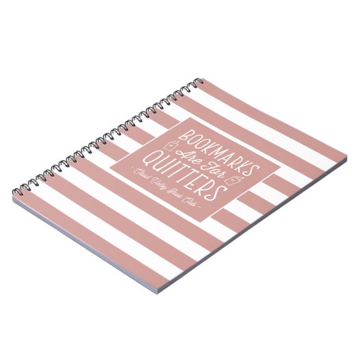 Carnet Bookmarks Are For Quitters Personalized (Côté gauche)