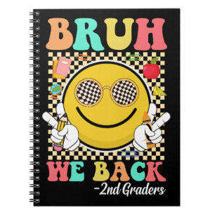 Carnet Bruh We Back 2nd Graders Mignonne Super face souri