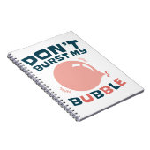 Carnet Bubbblegum Bubble Funny ne pas éclater ma bulle (Côté Droit)