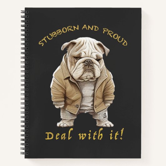 Carnet Bulldog Stubborn Traite Avec Il Mignonne adorable  (Devant)