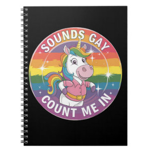 Carnet Ça a l'air gay, comptez-moi parmi vous, licorne, a
