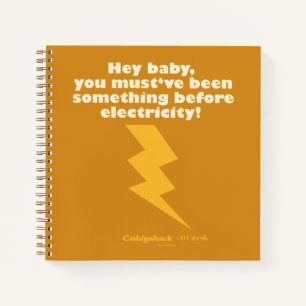 Carnet Caddyshack Hey Bébé Vous Avez Dû Être Quelque Ch