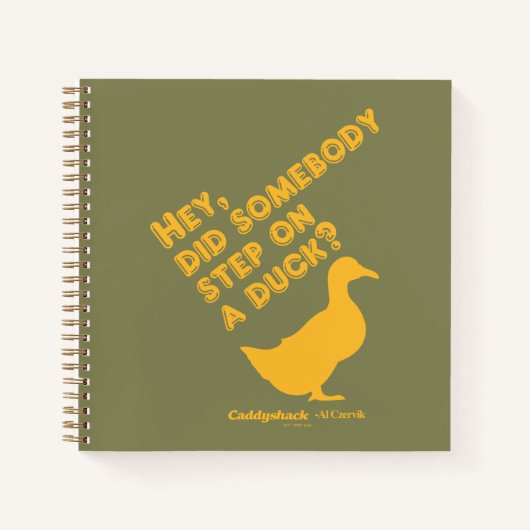 Carnet Caddyshack | Hey, Quelqu'Un A Marché Sur Un Canard (Devant)