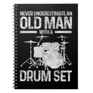 Carnet Cadeau Drummer Mens Ne Sous-Estime Jamais Un Vieux