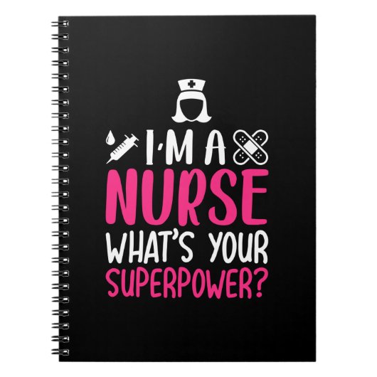 Carnet Cadeau infirmière | Je Suis Une Infirmière Ce Que (Devant)