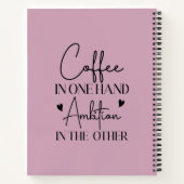 Carnet Café Dans Une Main Ambition Dans L'Autre Drôle (Dos)