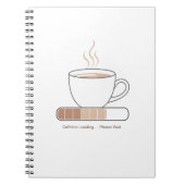 Carnet Caffeine Loading -Minimalist Funny Coffee Line Art (Devant)