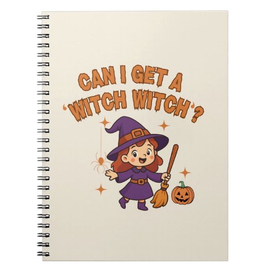 Carnet Can I Get a ‘Witch Witch’? Witchy Notebook (Devant)