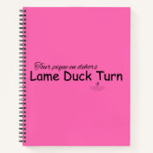 Carnet Canard boiteux devient rose vif et noir (Devant)