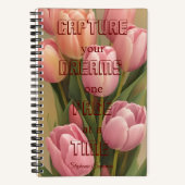 Carnet Capturez vos rêves Tulipe rose inspirante Adulte (Recto)